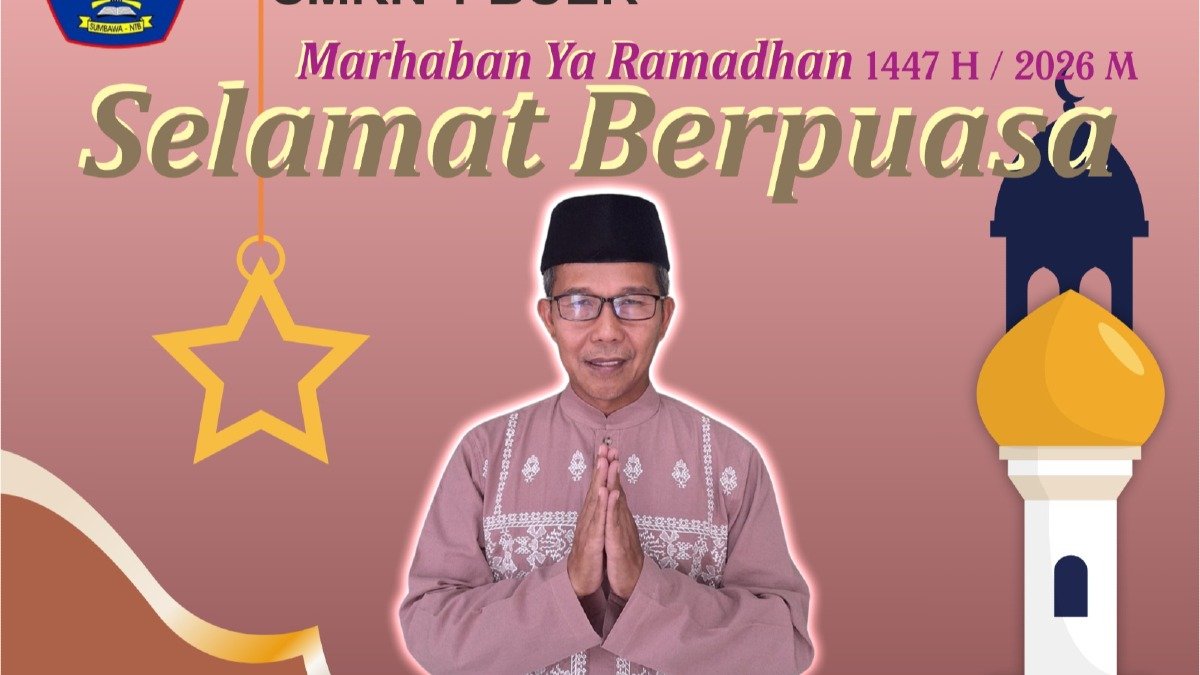 Keluarga Besar SMKN 1 Buer Mengucapkan Selamat Menjalankan Ibadah Puasa Ramadhan 1447 H/2026M