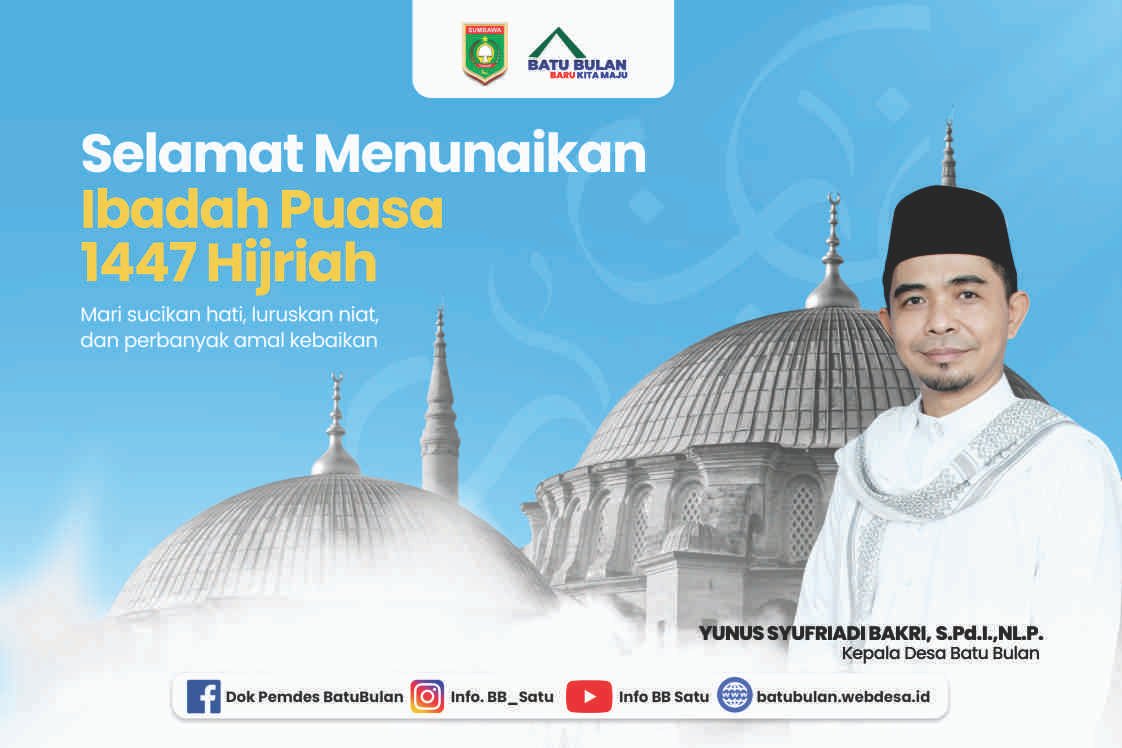 Pemerintah Desa Batu Bulan Mengucapkan Selamat Menjalankan Ibadah Puasa Ramadhan 1447H/2026M
