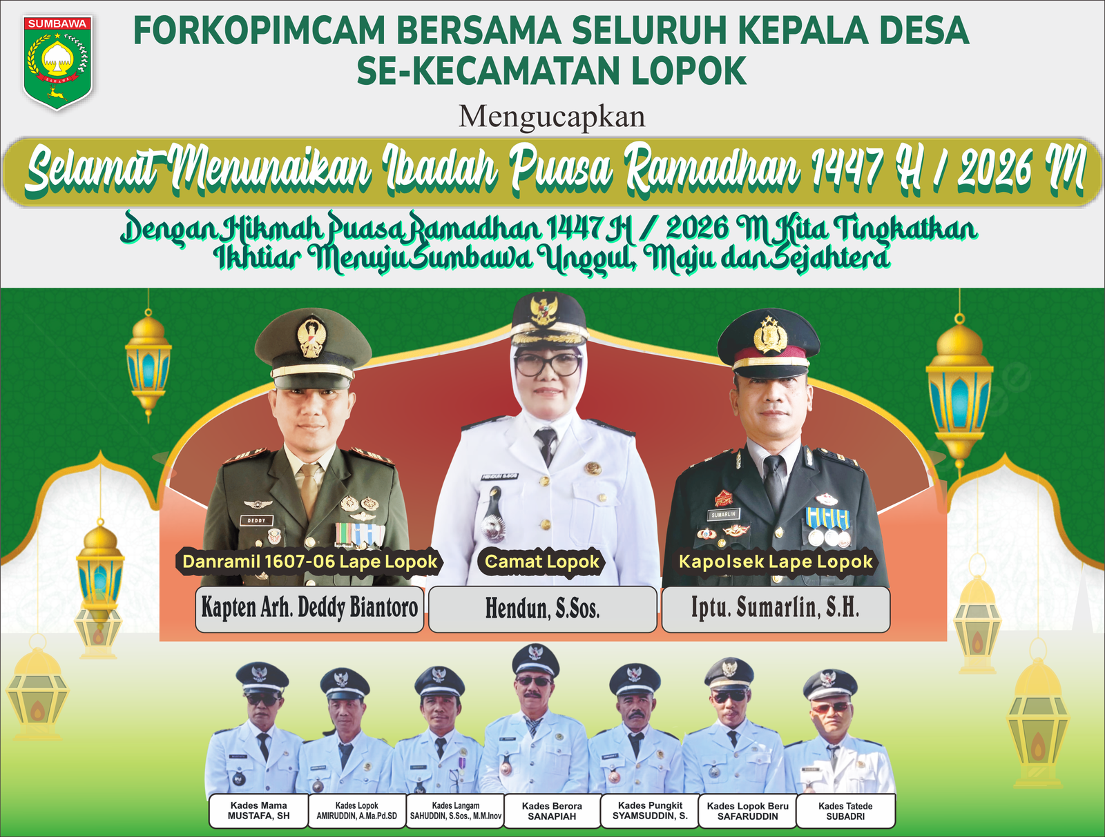 Forkopimcam Bersama Seluruh Kepala Desa Se-Kecamatan Lopok Mengucapkan Selamat Menjalankan Ibadah Puasa Ramadhan 1447H/2026M