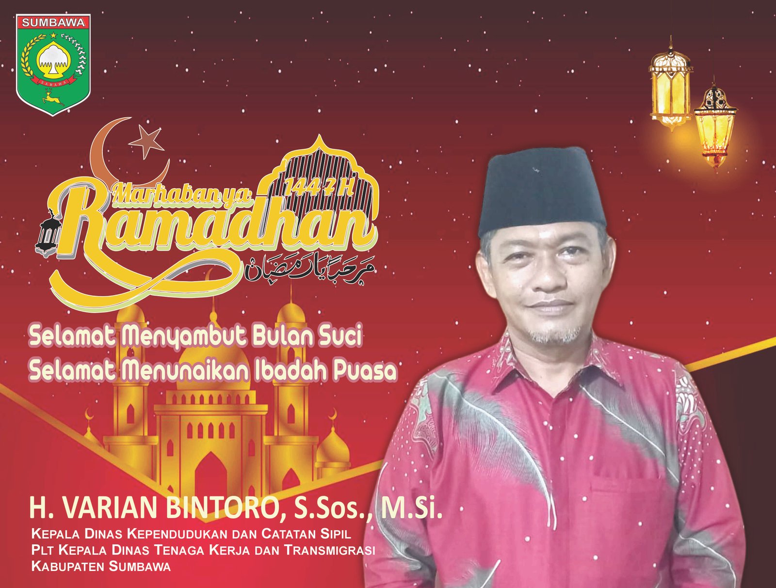 Disdukcapil dan Disnakertrans Kabupaten Sumbawa Mengucapkan Selamat Menunaikan Ibadah Puasa Ramadhan 1447H/2026M