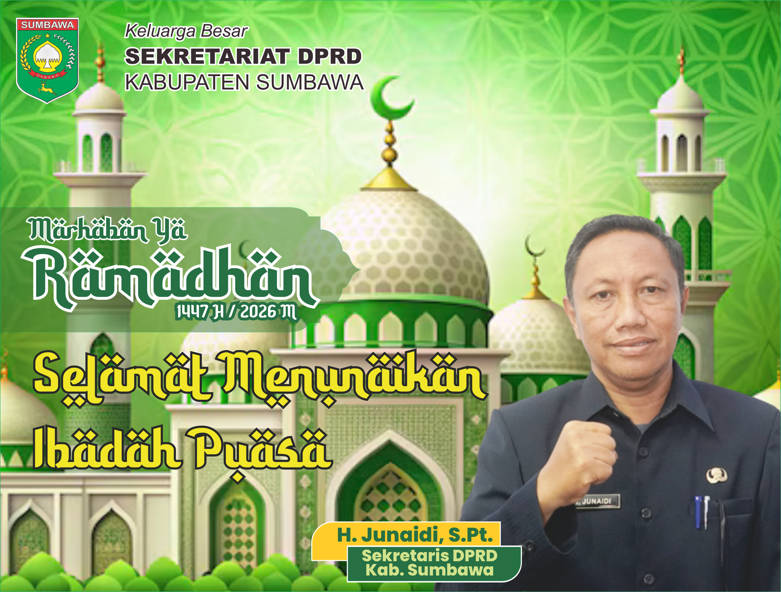 Keluarga Besar Sekretariat DPRD Kabupaten Sumbawa Mengucapkan Selamat Menunaikan Ibadah Puasa Ramadhan 1447H/2026M