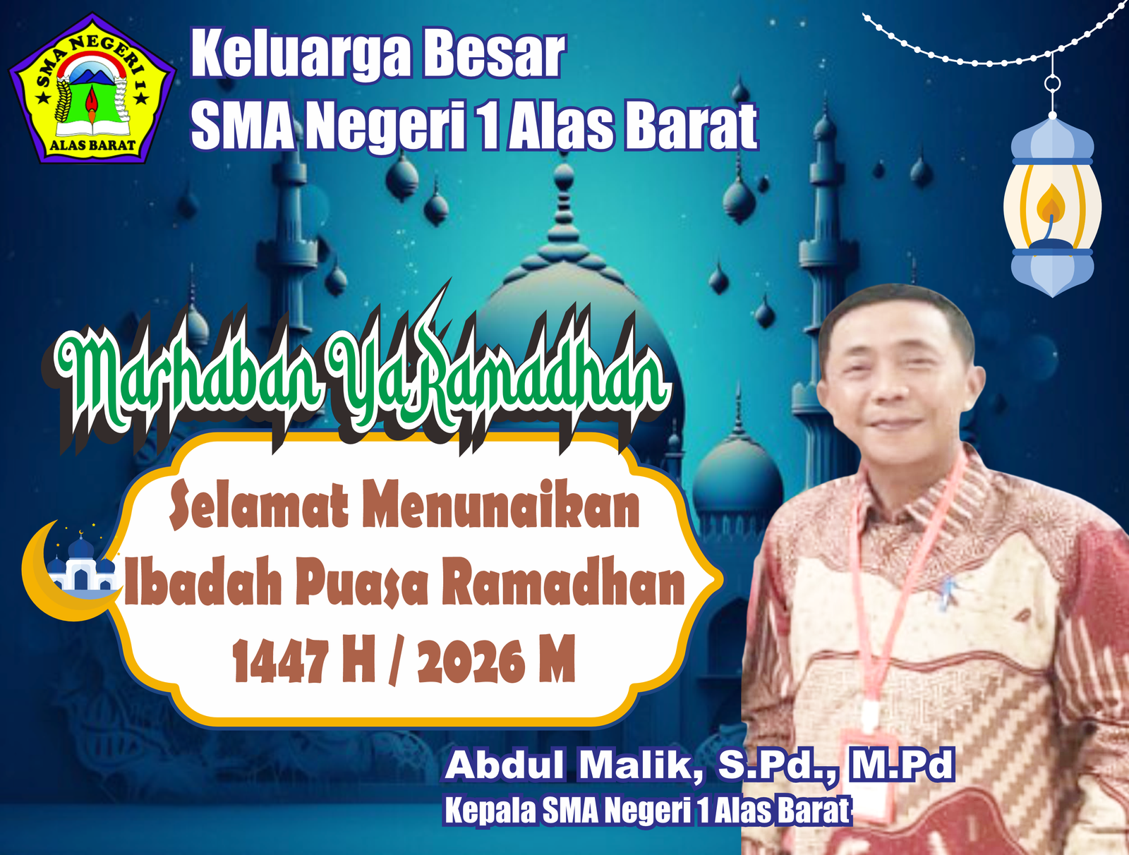 Keluarga Besar SMAN 1 Alas Barat Mengucapkan Selamat Menunaikan Ibadah Puasa Ramadhan 1447H/2026M