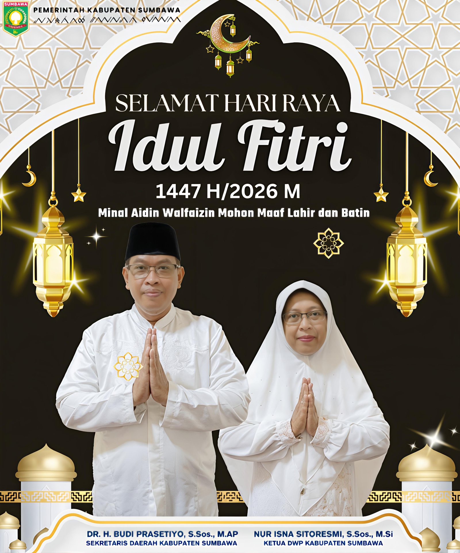 Sekda Beserta Ketua DWP Kabupaten Sumbawa Mengucapkan Selamat Hari Raya Idul Fitri