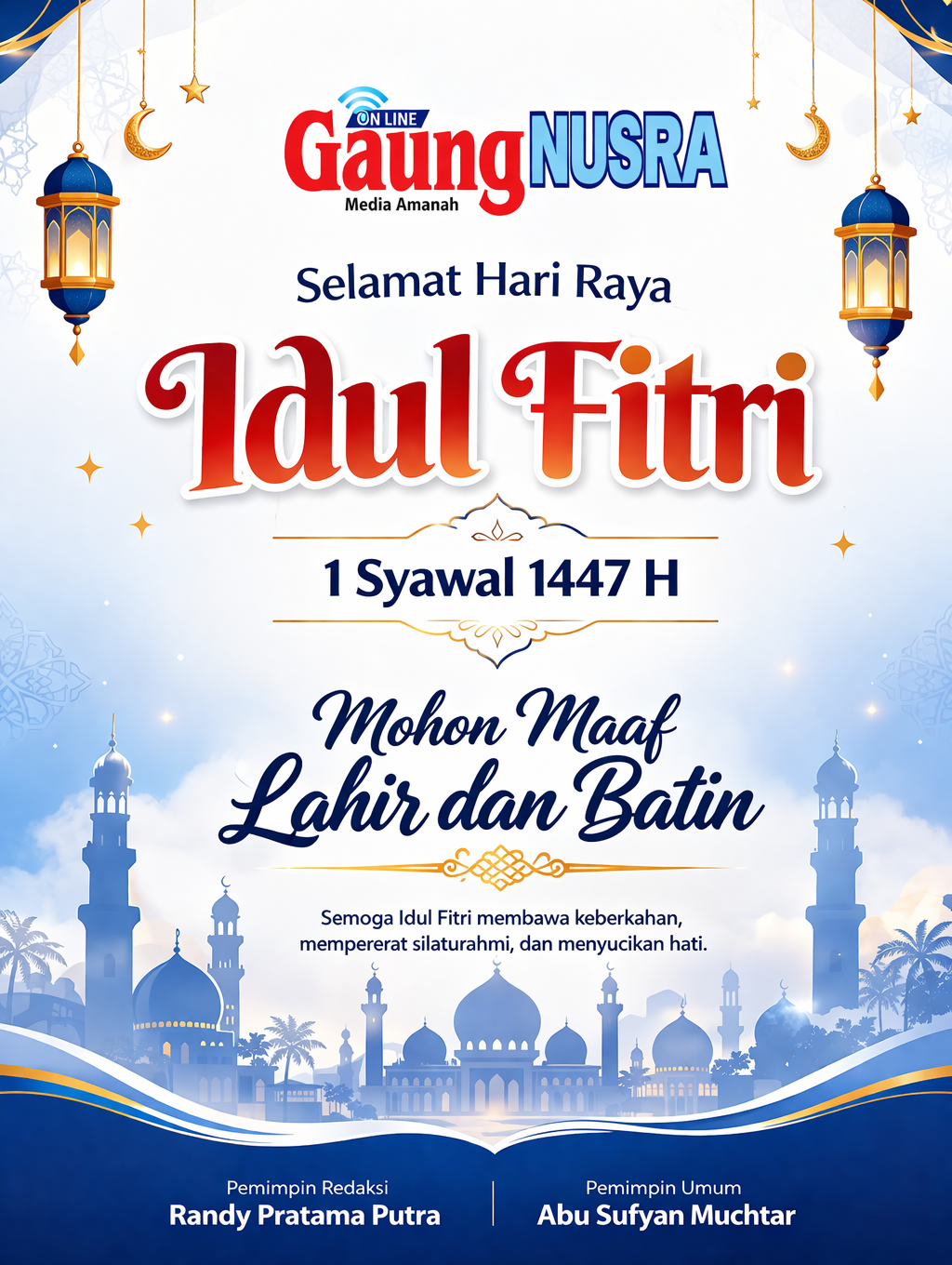Keluarga Besar Gaung NUSRA Media Amanah Mengucapkan Selamat Hari Raya Idul Fitri 1447 H