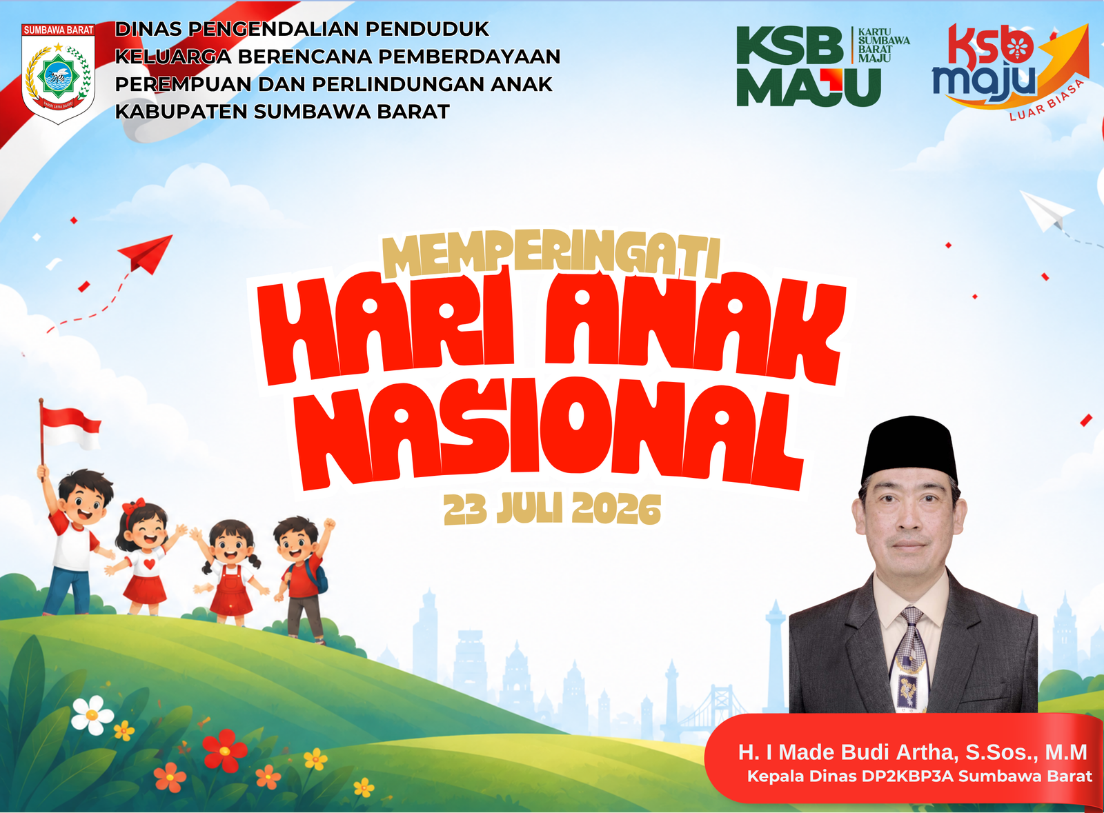 Dinas Pengendalian Penduduk Keluarga Berencana Pemberdayaan Perempuan dan Perlindungan Anak Mengucapkan Selamat Hari Anak Nasional 2026