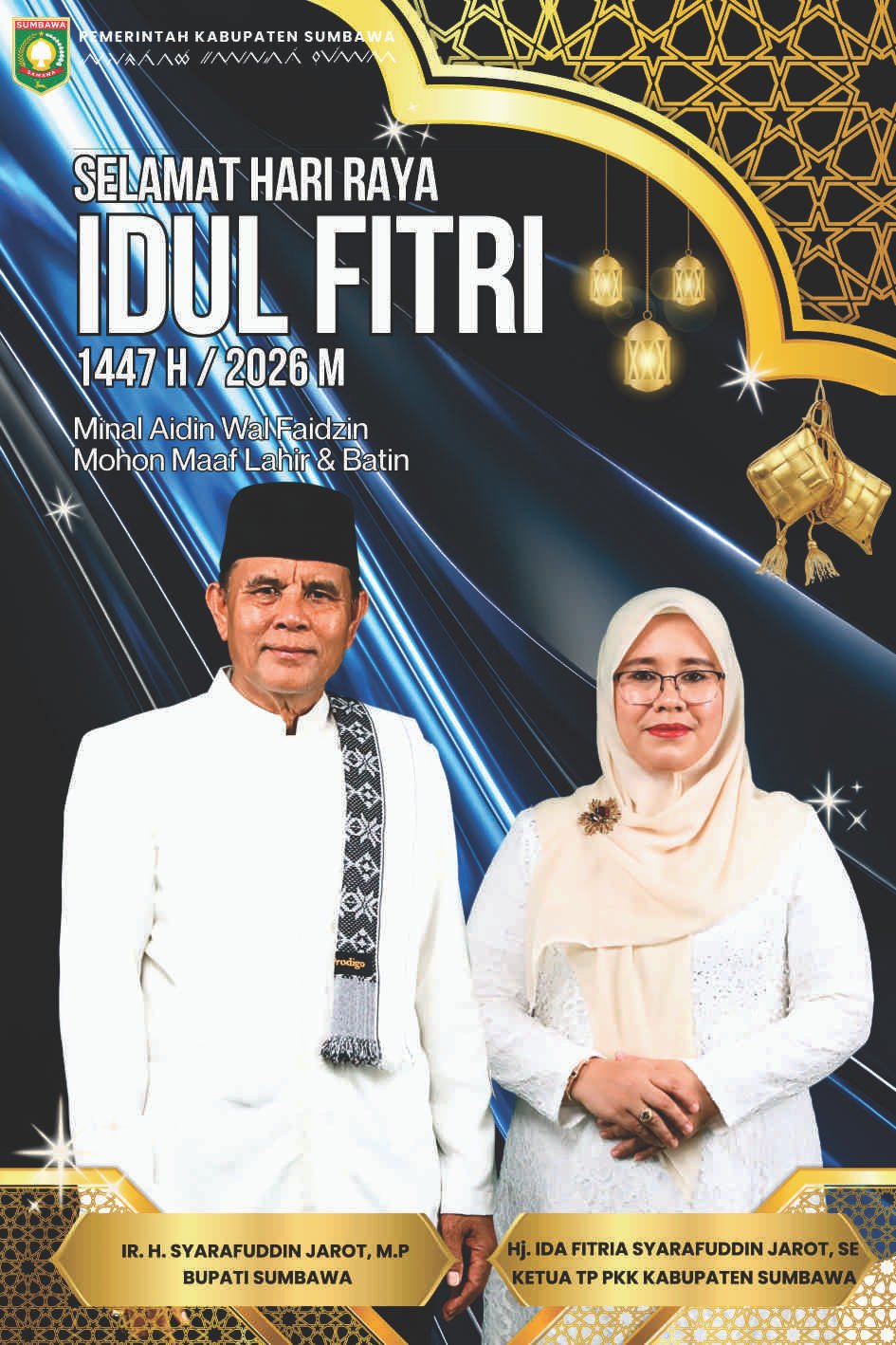 Bupati Beserta  TP PKK Kabupaten Sumbawa Mengucapkan Selamat Hari Raya Idul Fitri 