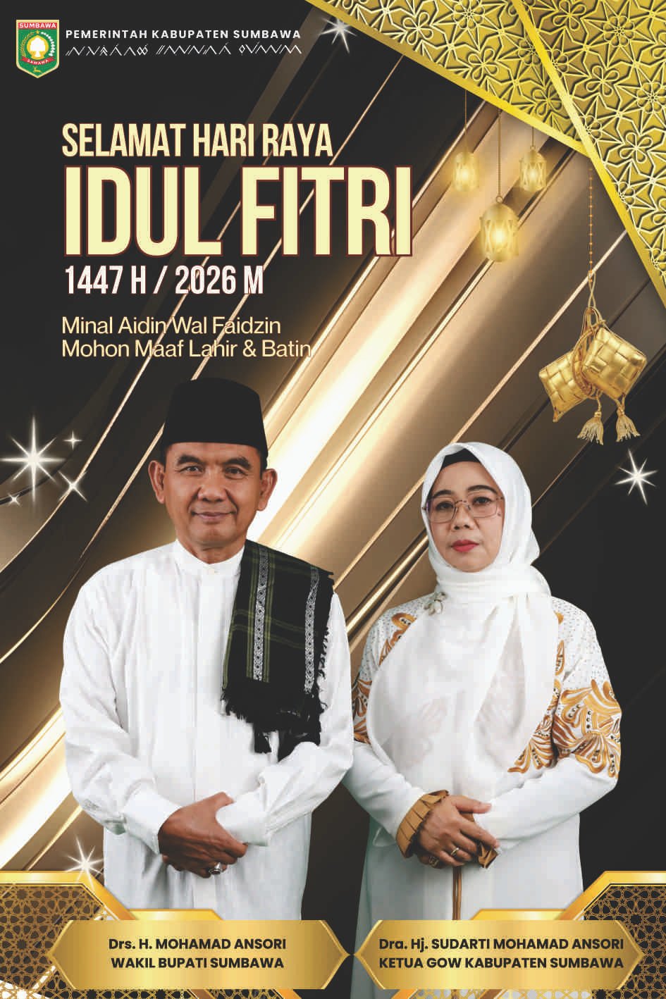 Wakil Bupati Beserta Ketua GOW Kabupaten Sumbawa Mengucapkan Selamat Hari Raya Idul Fitri, 1 Syawal 1447H/2026M