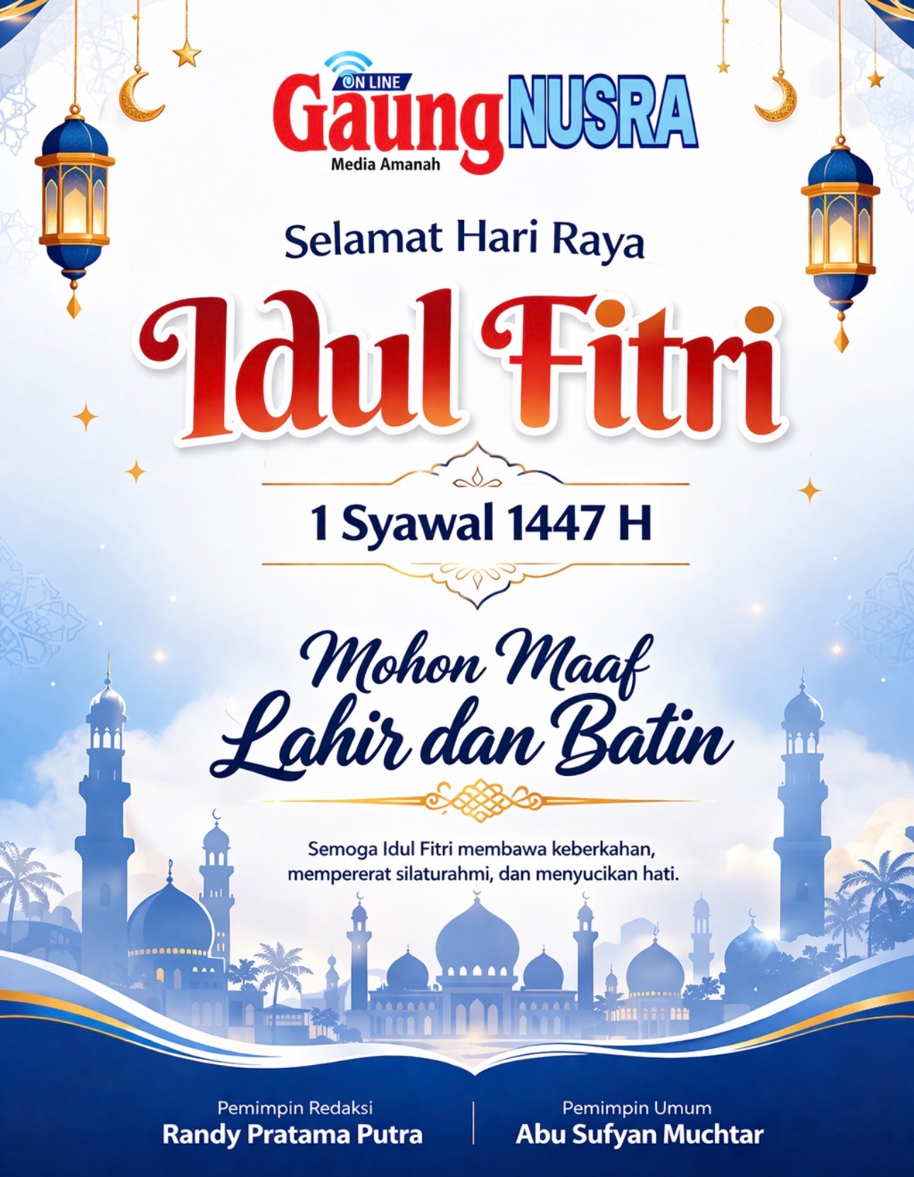 Keluarga Besar Gaung NUSRA Media Amanah Mengucapkan Selamat Hari Raya Idul Fitri 1447 H